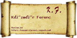 Kázmér Ferenc névjegykártya