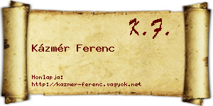 Kázmér Ferenc névjegykártya